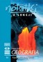 Geografia fizyczna z geologią. Notatki z lekcji. Część 1. Klasy 1-3. Liceum. Technikum