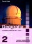 Geografia. Człowiek gospodarzem Ziemi. Podręcznik. Zakres rozszerzony. Klasa 2. Liceum. Technikum