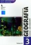 Geografia. Człowiek i jego działalność. Podręcznik. Część 3. Zakres rozszerzony. Klasy 1-3. Liceum