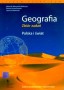 Geografia. Polska i świat. Zbiór zadań. Zakres podstawowy i rozszerzony. Klasy 1-3. Liceum. Technikum