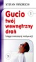 Gucio, twój wewnętrzny drań