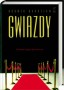 Gwiazdy. O trudnym szczęściu bycia sławnym