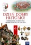 Historia i społeczeństwo. Dzień dobry historio! Podręcznik z płytą CD-ROM, klasa 4, szkoła podstawowa