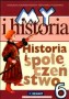 Historia i społeczeństwo. My i historia. Podręcznik. Klasa 6. Szkoła podstawowa