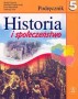 Historia i Społeczeństwo. Podręcznik. Klasa 5. Szkoła podstawowa