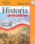 Historia i społeczeństwo. Podręcznik. Klasa 6. Szkoła podstawowa