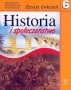 Historia i społeczeństwo. Zeszyt ćwiczeń. Klasa 6. Szkoła podstawowa
