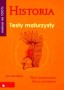 Historia. Matura na 100 %. Testy maturzysty. Liceum. Technikum