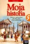 Historia. Moja historia, podręcznik, klasa 5, szkoła podstawowa