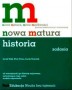 Historia. Nowa matura. Zadania. Poziom podstawowy i rozszerzony. Liceum. Technikum