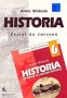 Historia. Opowiem Ci ciekawą historię. Zeszyt ćwiczeń. Klasa 6. Szkoła podstawowa