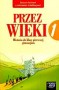 Historia. Przez wieki. Zeszyt ćwiczeń, klasa 1, gimnazjum