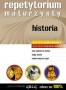 Historia. Repetytorium maturzysty. Poziom podstawowy i rozszerzony. Zdasz na 100%. Liceum. Technikum