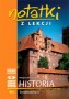 Historia. Średniowiecze. Notatki z lekcji. Klasy 1-3. Liceum. Technikum