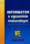 Informator o egzaminie maturalnym. Język polski