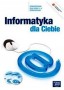 Informatyka dla ciebie. Podręcznik z dwiema płytami CD, gimnazjum