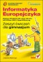 Informatyka Europejczyka. Edycja: Windows XP, Linux Ubuntu, MS Office 2003, OpenOffice.org. Zeszyt ćwiczeń. Gimnazjum
