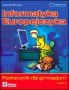 Informatyka Europejczyka. Podręcznik dla gimnazjum część 2