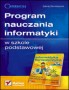Informatyka Europejczyka. Program nauczania informatyki w szkole podstawowej