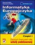 Informatyka. Informatyka Europejczyka. Część 1. Zeszyt ćwiczeń. Szkoła podstawowa