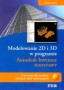 Informatyka. Modelowanie 2D i 3D w programie Autodesk Inventor. Ćwiczenia, technikum