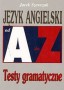 Język angielski Testy gramatyczne