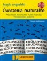 Język angielski. Ćwiczenia maturalne, poziom podstawowy