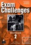 Język angielski. Exam Challenges 2. Workbook. Klasy 1-3. Gimnazjum